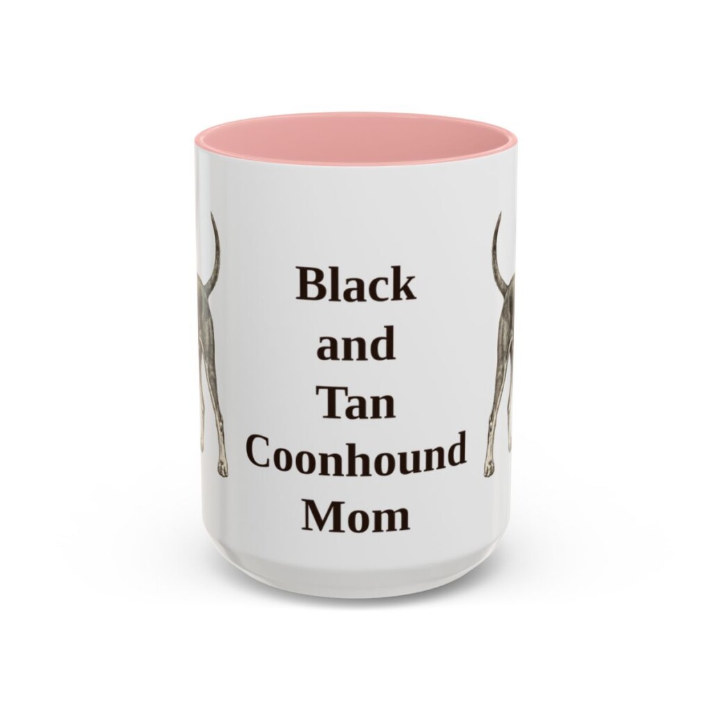 15oz Black and Tan Coonhound Dog Mom Mug, Pink, front view