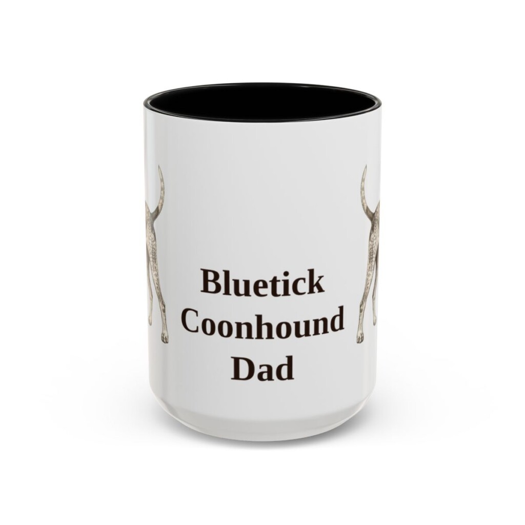 15oz Bluetick Coonhound Dog Dad Mug, Black, front view
