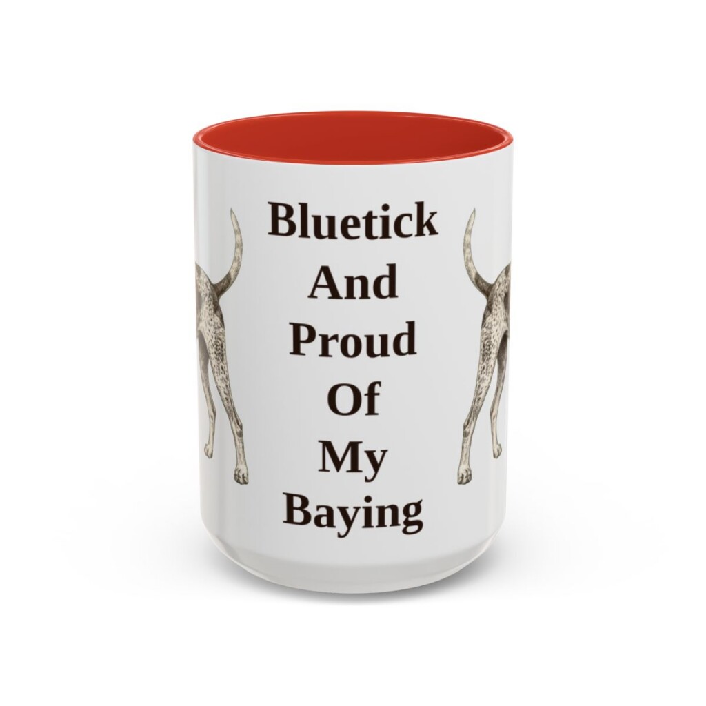 15oz-bluetick-coonhound-mug-humor-red 15oz Funny Bluetick Coonhound Mug, Red, front view