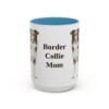 15oz-border-collie-mug-mom-light-blue 15oz Border Collie Dog Mom Mug, Light Blue, front view