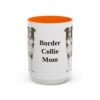 15oz-border-collie-mug-mom-orange 15oz Border Collie Dog Mom Mug, Orange, front view