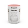 15oz border terrier mug, Pink