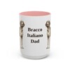15oz Bracco Italiano Dog Dad Mug, Pink, front view