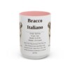 15oz bracco italiano mug, Pink