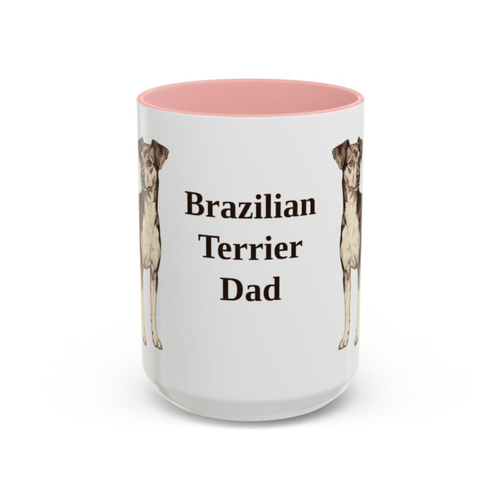 15oz-brazilian-terrier-mug-dad-pink 15oz Brazilian Terrier Dog Dad Mug, Pink, front view