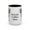 15oz Brussels Griffon Dog Mom Mug, Black, front view