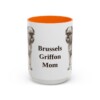 15oz Brussels Griffon Dog Mom Mug, Orange, front view