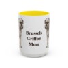 15oz Brussels Griffon Dog Mom Mug, Yellow, front view