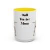 15oz Bull Terrier Dog Mom Mug, Yellow, front view