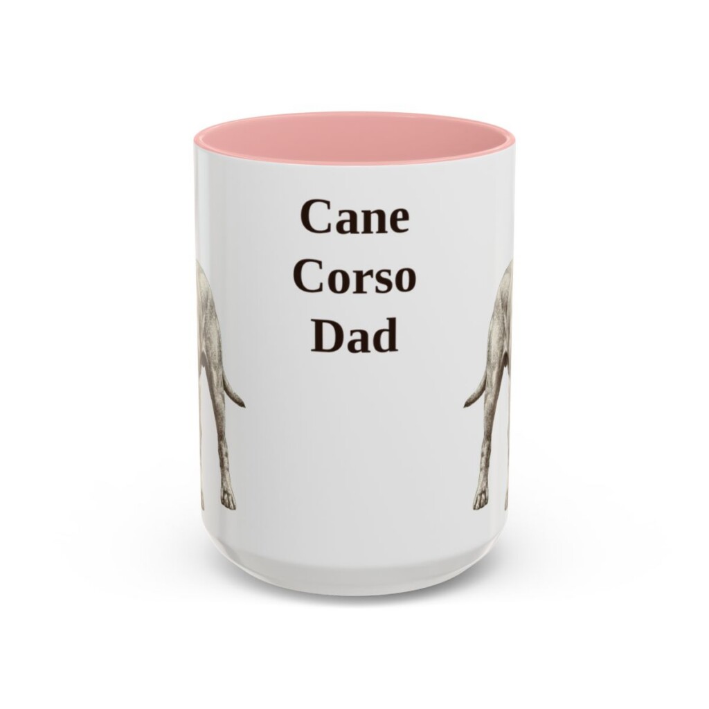 15oz Cane Corso Dog Dad Mug, Pink, front view