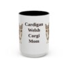 15oz Cardigan Welsh Corgi Dog Mom Mug, Black, front view