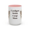 15oz Cardigan Welsh Corgi Dog Mom Mug, Pink, front view