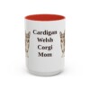 15oz Cardigan Welsh Corgi Dog Mom Mug, Red, front view