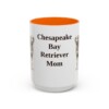15oz Chesapeake Bay Retriever Dog Mom Mug, Orange, front view