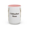 15oz Chihuahua Dog Mom Mug, Pink, front view