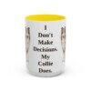 15oz-collie-mug-humor-yellow 15oz Funny Collie Mug, Yellow, front view