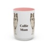 15oz Collie Dog Mom Mug, Pink, front view