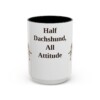 15oz Funny Dachshund Mix Mug, Black, front view