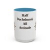 15oz Funny Dachshund Mix Mug, Light Blue, front view