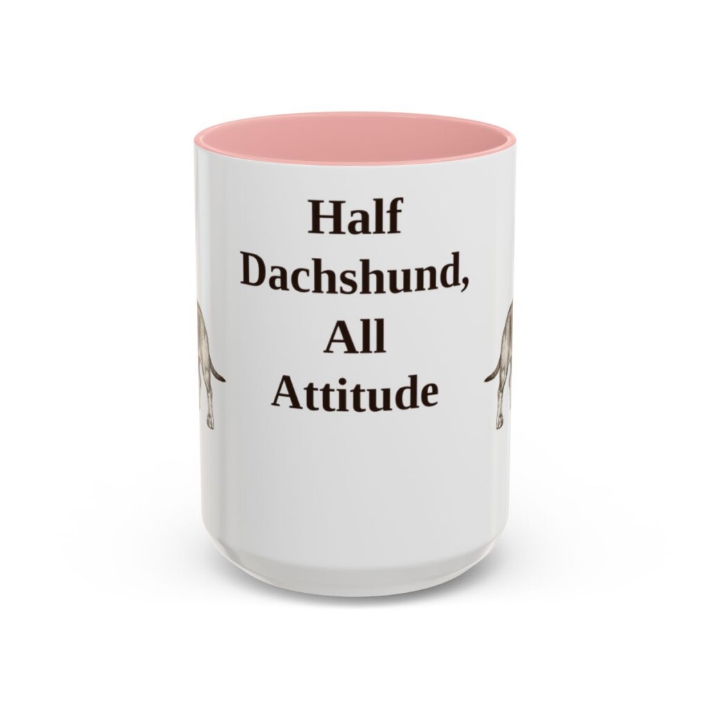 15oz Funny Dachshund Mix Mug, Pink, front view