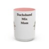 15oz Dachshund Mix Dog Mom Mug, Pink, front view