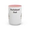 15oz Dachshund Dog Dad Mug, Pink, front view
