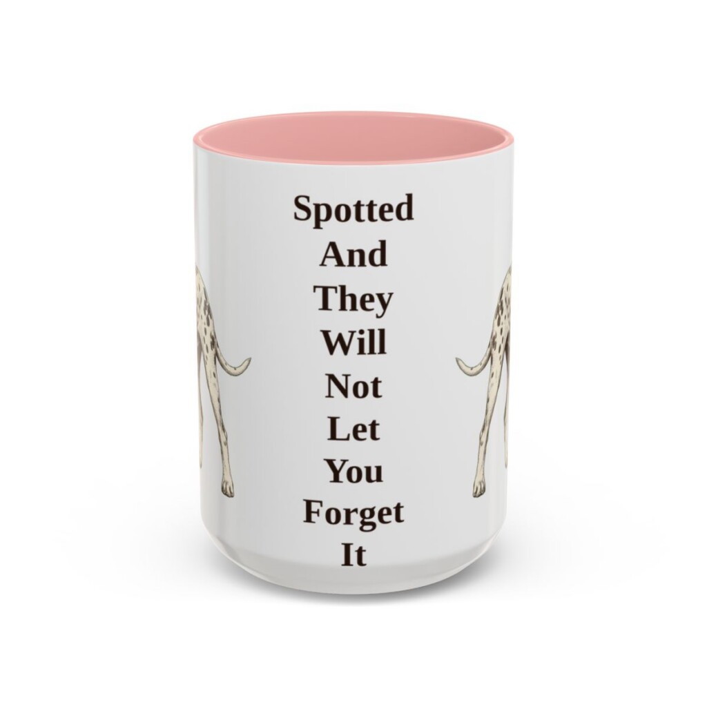 15oz Funny Dalmatian Mug, Pink, front view