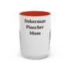 15oz Doberman Pinscher Dog Mom Mug, Red, front view