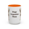 15oz Dogo Argentino Dog Mom Mug, Orange, front view