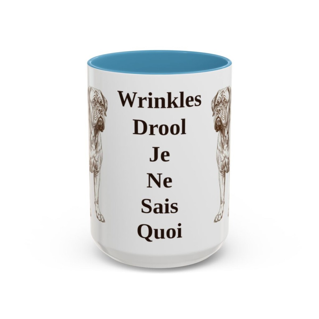 15oz-dogue-de-bordeaux-mug-humor-light-blue 15oz Funny Dogue de Bordeaux Mug, Light Blue, front view