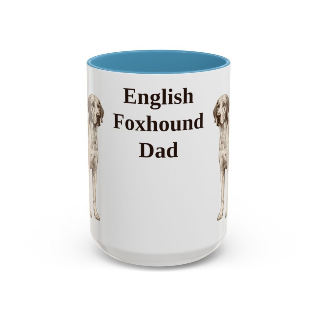 15oz-english-foxhound-mug-dad-light-blue 15oz English Foxhound Dog Dad Mug, Light Blue, front view