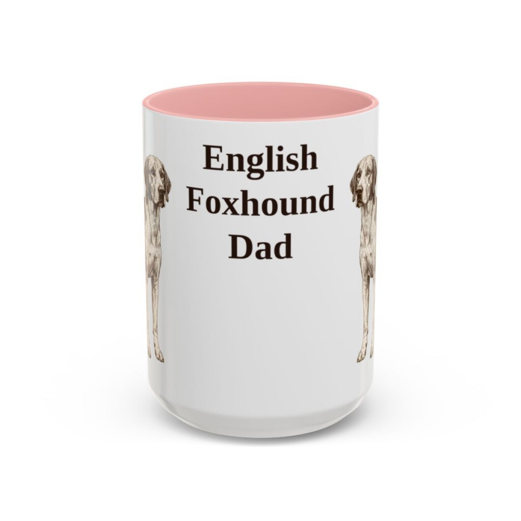 15oz-english-foxhound-mug-dad-pink 15oz English Foxhound Dog Dad Mug, Pink, front view