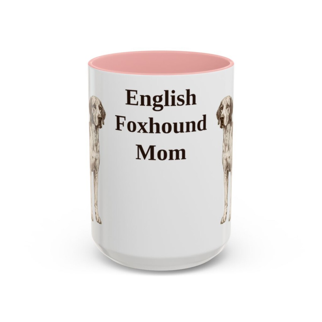 15oz English Foxhound Dog Mom Mug, Pink, front view