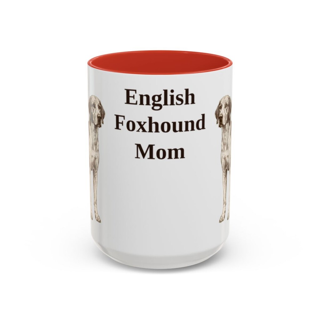 15oz English Foxhound Dog Mom Mug, Red, front view