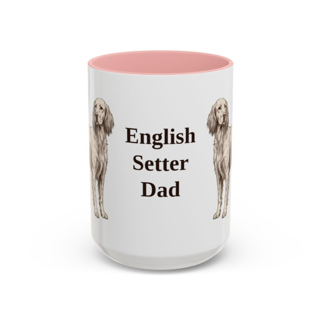 15oz-english-setter-mug-dad-pink 15oz English Setter Dog Dad Mug, Pink, front view