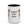 15oz English Setter Dog Mom Mug, Black, front view