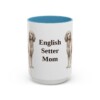 15oz English Setter Dog Mom Mug, Light Blue, front view