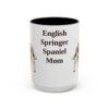 15oz English Springer Spaniel Dog Mom Mug, Black, front view