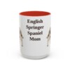 15oz English Springer Spaniel Dog Mom Mug, Red, front view
