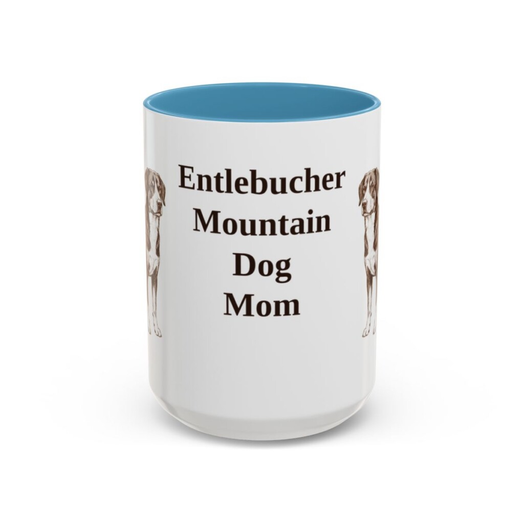 15oz Entlebucher Mountain Dog Dog Mom Mug, Light Blue, front view