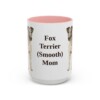 15oz Fox Terrier (Smooth) Dog Mom Mug, Pink, front view