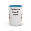 15oz Gerberian Shepsky Dog Mom Mug, Light Blue, front view