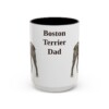 15oz Boston Terrier Dog Dad Mug, Vintage Sketch Coffee Mug, Dog Dad Gift