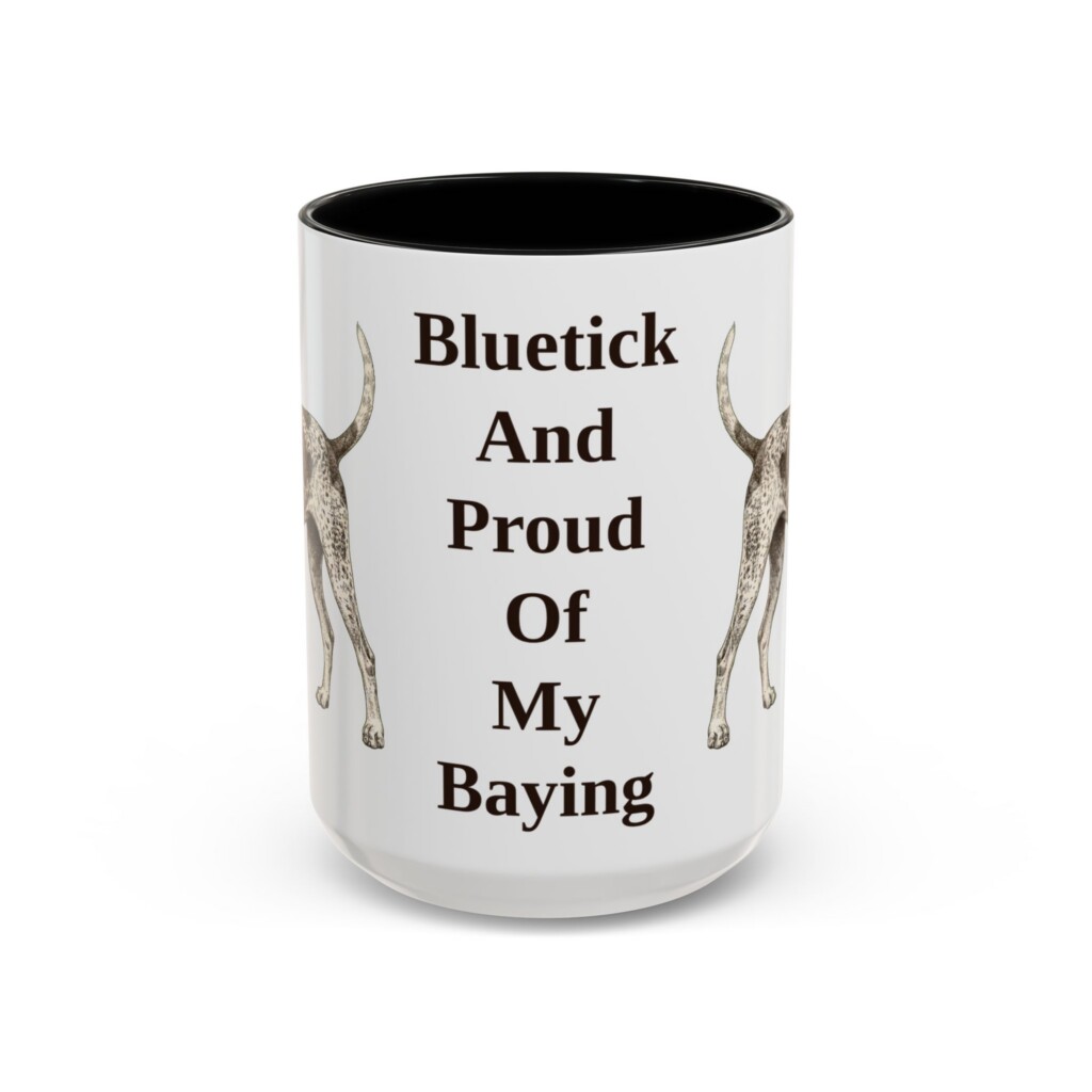 16966612111829527461_2048.jpeg 15oz Funny Bluetick Coonhound Mug, Vintage Dog Coffee Mug, Dog Lover Gift