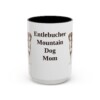 15oz Entlebucher Mountain Dog Dog Mom Mug, Vintage Sketch Coffee Mug, Dog Mom Gift