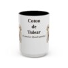 15oz Coton de Tulear Latin Mug, Vintage Dog Coffee Mug, Dog Lover Gift