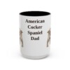 15oz American Cocker Spaniel Dog Dad Mug, Vintage Sketch Coffee Mug, Dog Dad Gift