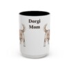 15oz Dorgi Dog Mom Mug, Vintage Sketch Coffee Mug, Dog Mom Gift