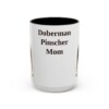 15oz Doberman Pinscher Dog Mom Mug, Vintage Sketch Coffee Mug, Dog Mom Gift