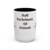 15oz Funny Dachshund Mix Mug, Vintage Dog Coffee Mug, Dog Lover Gift